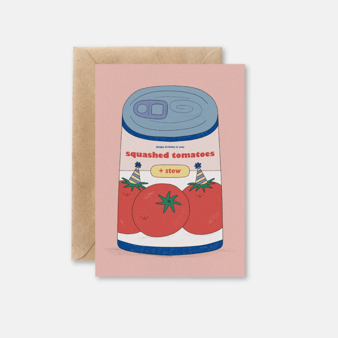 Squashed Tomatoes Birthday Greetings Card