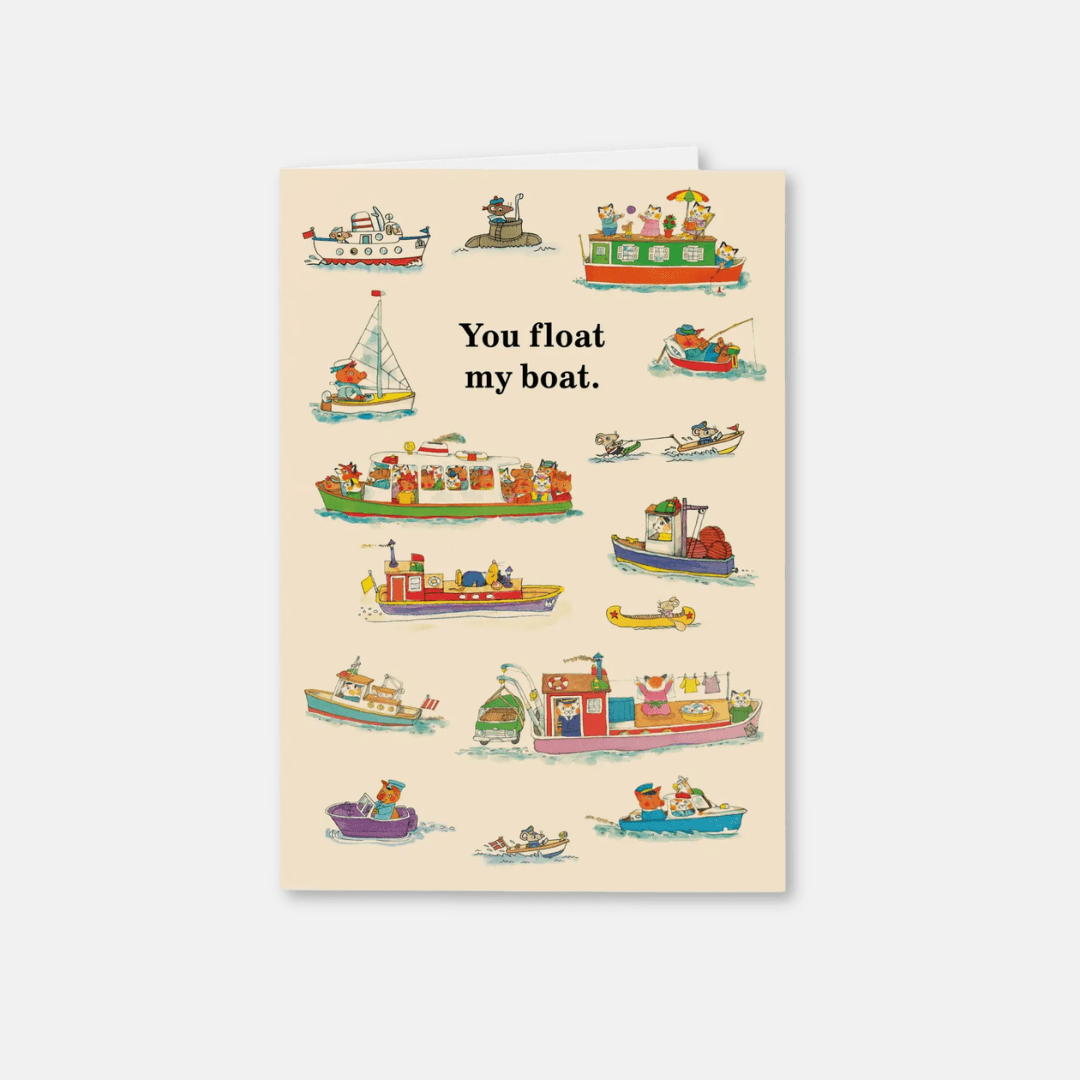 You Float My Boat Greetings Card